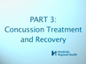 Concussion Series Part 3